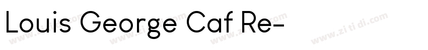 Louis George Caf Re字体转换